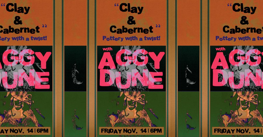 Clay and Cabernet: Pottery with a Twist - featuring Aggy Dunne! image